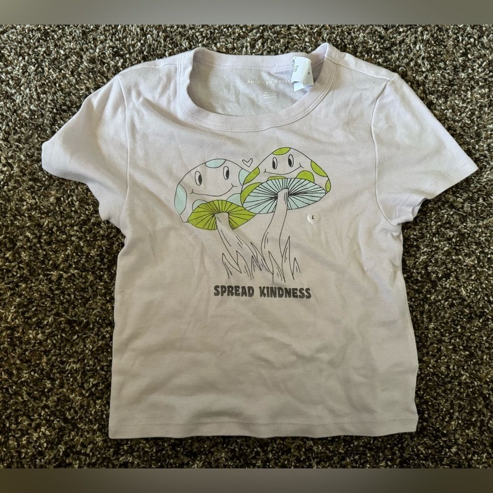 American‎ Eagle Mushroom Graphic Baby Tee Sz Large “Spread Kindness”